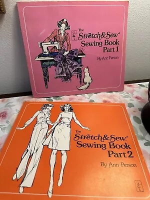 Stretch & Sew Sewing Book Part 1 And Part 2 Ann Person Illustrated Vtg Patterns • $9.95