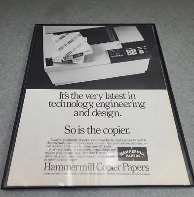 1984 Hammermill Copier Papers Vintage Print Ad/Poster Copy Machine Framed 8.5x11 • $19