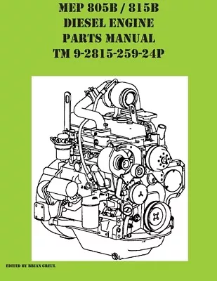 Mep 805B / 815B Diesel Engine Repair Parts Manual Tm 9-2815-259-24P • $17.83