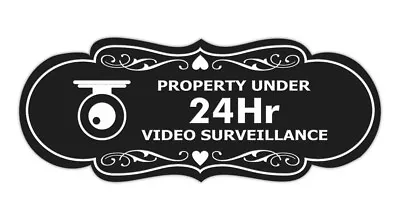 Designer Property Under 24Hr Video Surveillance (Camera) Wall Or Door Sign • $13.29