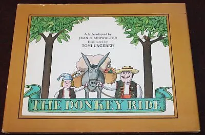 The Donkey Ride BOOK Jean B Showalter 1976 1st Edition Illustrated Tomi Ungerer • $25