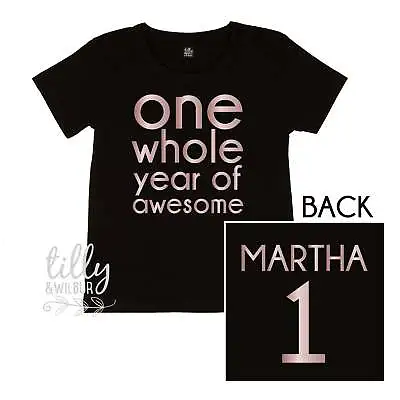 One Whole Year Of Awesome Girls 1st Birthday T-Shirt • $29.95