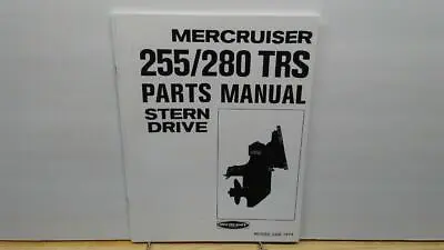 Mercury 255/280 TRS MerCruiser Stern Drive Parts Manual – 1974 – 3377316 - 42037 • $20