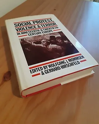 Social Protest Violence And Terror Hirschfeld Mommsen 9780333320020  • $180.46