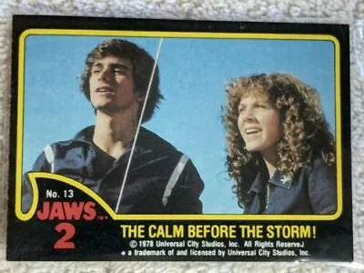 Jaws 2 Universal City Studios Trading Cards Card No. 13 Calm Before Storm 1978   • $2.98