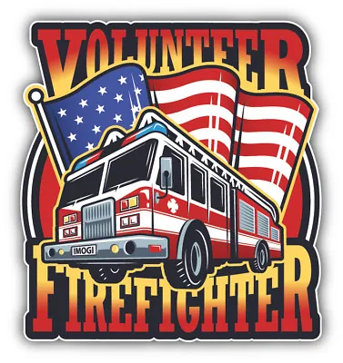 Firefighter Volunteer Label Car Bumper Sticker Decal  -   ''SIZES'' • $3.79
