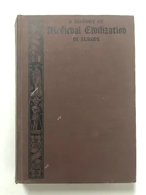 A History Of Medieval Civilization In Europe By Ross W. Collins (1936 HC) • $18.99