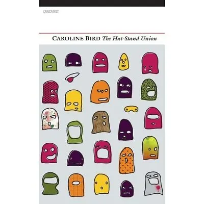 £9.13 • Buy The Hat-Stand Union - Paperback NEW Caroline Bird 2013-07-25
