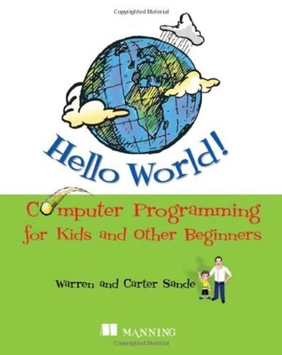 £2.02 • Buy Hello World! Computer Programming For Kids And Othe... By Carter Sande Paperback