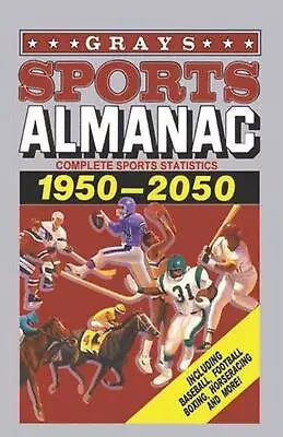 Grays Sports Almanac: Vollst?ndige Sportstatistiken 1950-2050 - Back To The Futu • $33.04