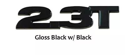 2.3T ECOBOOST EMBLEM GLOSS BLACK Fits  Mustan SVO -1PIECE • $17.50