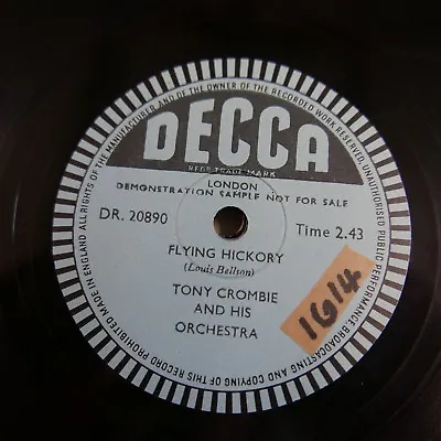 £21 • Buy 78rpm TONY CROMBIE Flying Hickory , Single Side Sample Disc DR 20890