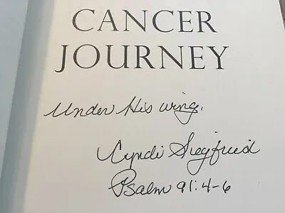SIGNED - CANCER JOURNEY : A Caregiver's View From The Passenger Seat (2010) • $40