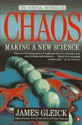 Chaos: Making A New Science - James Gleick 9780140092509 Paperback • $5.29