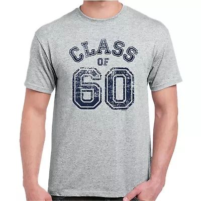 Class Of 60 Leavers/Birthday Gift T-shirt • £14.99