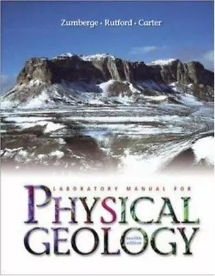 Lab Manual T/a Physical Geology [ Zumberge James H ] Used - Good • $4.59