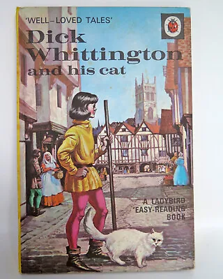 LADYBIRD BOOK - Dick Whittington And His Cat - Series 606D • £4