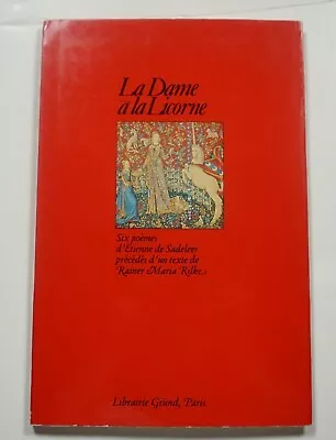 La Dame A La Licorne: Six Poemes 1973 De Sadeleer Lady And The Unicorn Tapestry • $25