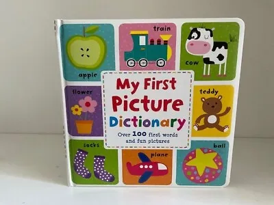 My First Picture Dictionary Over 100 First Words & Fun Pictures  Board Book • $3.99