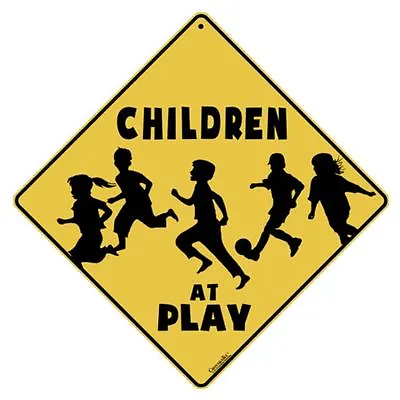 $16.99 • Buy Children At Play Sign NEW 12X12 Metal