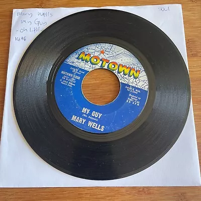 MARY WELLS 7  MY GUY / OH LITTLE BOY 45 Motown Northern Soul Record - A1496 • $4.25