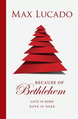 Because Of Bethlehem (Pack Of 25) Paperback By Lucado Max Like New Used F... • $20.40