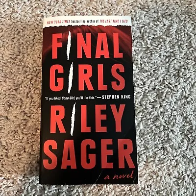 Final Girls : A Novel By Riley Sager (2018 Trade Paperback) • $8