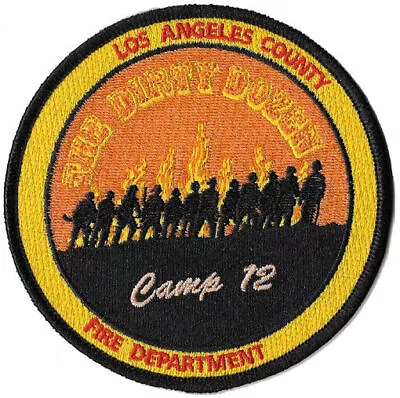 LA County Camp 12 The Dirty Dozen NEW Fire Patch • $6.95