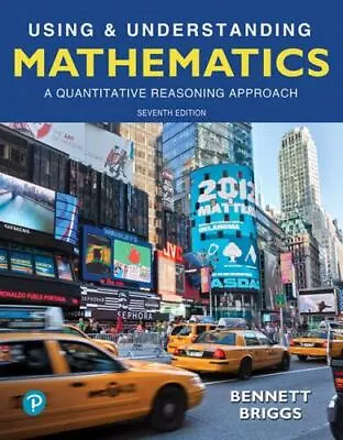 Using & Understanding Mathematics: A Quantitative Reasoning Approach Plus MyLab • $22.33