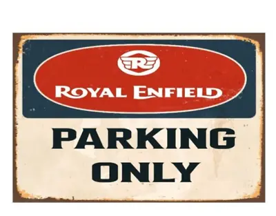 £4.99 • Buy Metal Tin Signs Royal Enfield Parking Only Vintage Retro Home  Garage Shed Pub