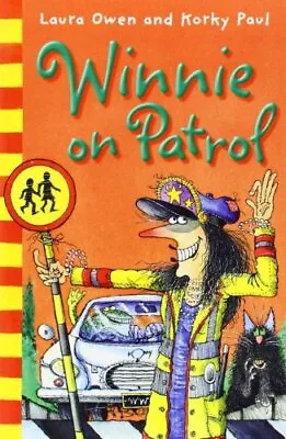 £2.36 • Buy Winnie On Patrol (Winnie The Witch), Owen, Laura, Used; Good Book