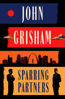 Sparring Partners - Hardcover By Grisham John - GOOD • $3.98