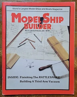Model Ship Builder - Jan-Feb 1984 - No. 27 - Magazine - Used • $12