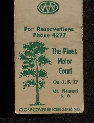 1940s? The Pines Motor Court Route 17 Zeigler Mount Pleasant SC Charleston Co MB • $3.18