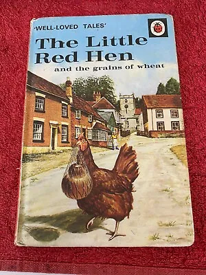 Well Loved Tales The Little Red Hen Ladybird Book • £11.50