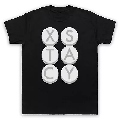 Xstacy Ecstacy Tablets Drugs Culture Pills Mdma Mens & Womens T-shirt • £17.99