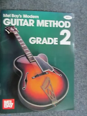 Mel Bay's Book Modern Guitar Method Grade 2 • $7.95