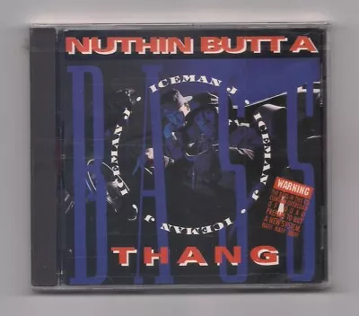 ICEMAN J - Nuthin Butt A Bass Thang CD Rare 1993 SEALED Miami Bass • $14.99