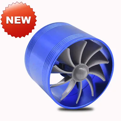 Car Supercharger Air Intake Turbonator Single Fan Turbine Gas Fuel Saver Turbo • $15.05