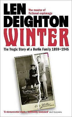 £3.25 • Buy Deighton, Len : Winter: A Berlin Family, 1899–1945 (Sams FREE Shipping, Save £s