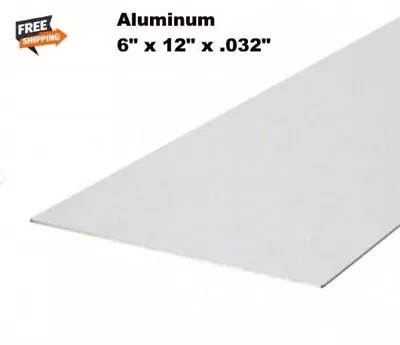 Sheet Metal Strip Aluminum 6  Wide X 12  Long X .032  Mill Finish • $17.75