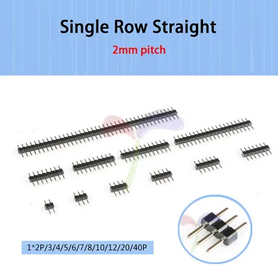 2mm Pitch Male Single Row Straight Pin Header PCB Connector Pin 1*2P~1*40P • £49.50