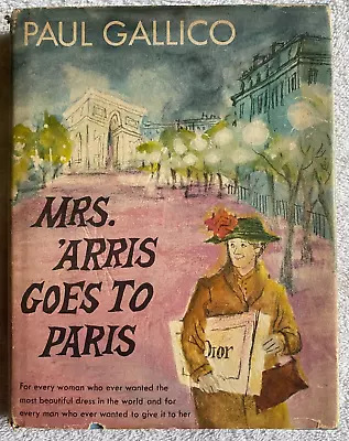 Mrs. 'Arris Goes To Paris Book Paul Gallico 1958 HC/DJ 1st Ed.? W/jacket Harris • $19.99