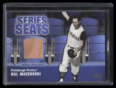 2004 Topps Series Seats Relics BM Bill Mazeroski Forbes Field Seat • $13