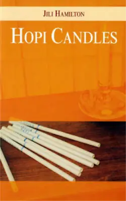 Hopi Candles Jili Hamilton Used; Good Book • £3.36