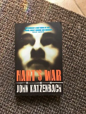£5.99 • Buy Hart's War By John Katzenbach (Paperback price Includes Postage