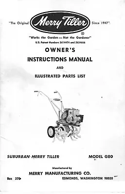 Owner's Instruct & Illustrated Parts Manual Fits Merry Tiller Suburban Model G80 • $19.97