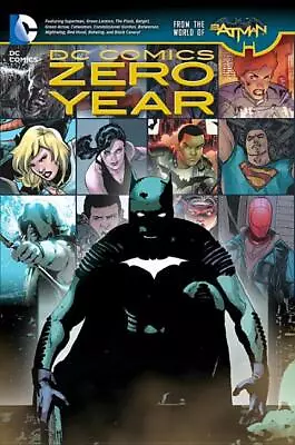 DC Comics: Zero Year (Hardcover) • $34.99