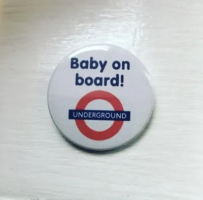 Baby On Board 38mm Badge! • £1.99