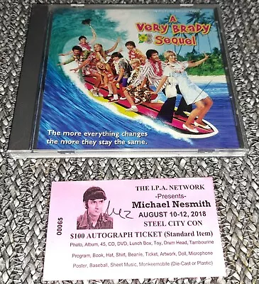 The Brady Bunch Movie CD & Monkees Michael Nesmith SIGNED Ticket RARE COOL FAB ! • $4.25